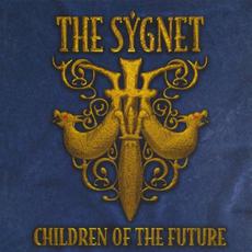 Children Of The Future mp3 Album by The Sygnet