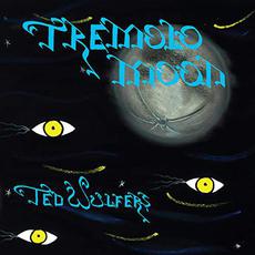 Tremolo Moon mp3 Album by Ted Wulfers