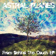 From Behind The Couch EP mp3 Album by Astral Planes