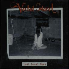 Lost Loved Ones mp3 Album by Vestal Claret