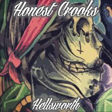 Hellsworth mp3 Album by Honest Crooks
