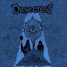 The Doom Skeptron mp3 Album by Desecresy