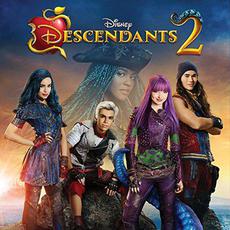 Descendants 2: Original TV Movie Soundtrack mp3 Soundtrack by Various Artists