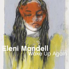 Wake Up Again mp3 Album by Eleni Mandell