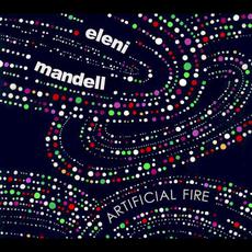 Artificial Fire mp3 Album by Eleni Mandell