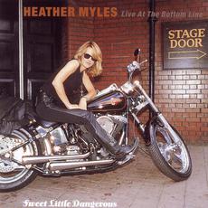 Sweet Little Dangerous: Live at Bottom Line mp3 Live by Heather Myles