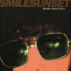 SmileSunset mp3 Album by Mark Mulcahy