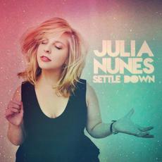 Settle Down mp3 Album by Julia Nunes