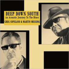 Deep Down South: An Acoustic Journey To The Blues mp3 Album by Greg Copeland & Martin Messing