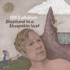 Shepherd in a Sheepskin Vest mp3 Album by Bill Callahan