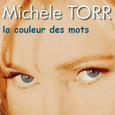 La couleur des mots mp3 Single by Michèle Torr