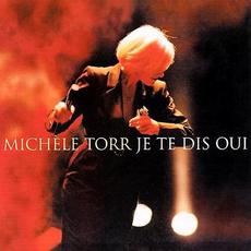 Je te dis oui mp3 Single by Michèle Torr