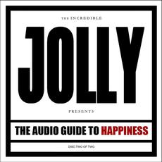 The Audio Guide to Happiness (Part 2) mp3 Album by Jolly