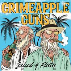 Salud Y Plata mp3 Album by Crimeapple & Cuns