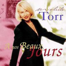 A nos beaux jours mp3 Album by Michèle Torr