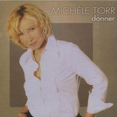 Donner mp3 Album by Michèle Torr