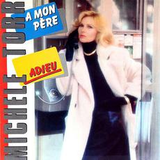Adieu mp3 Album by Michèle Torr