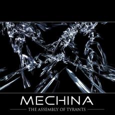 The Assembly of Tyrants mp3 Album by Mechina