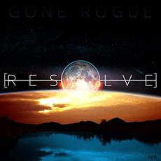 Resolve mp3 Album by Gone Rogue