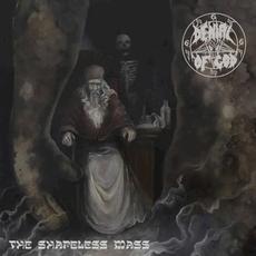 The Shapeless Mass mp3 Album by Denial Of God