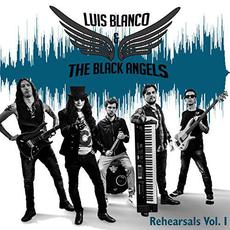Rehearsals Vol. I mp3 Album by Luis Blanco & The Black Angels