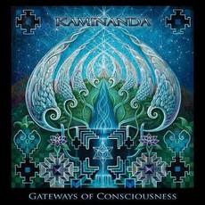 Gateways of Consciousness mp3 Album by Kaminanda