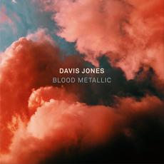 Blood Metallic mp3 Album by Davis Jones