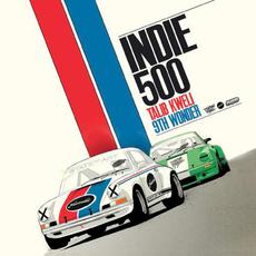Indie 500 mp3 Album by Talib Kweli & 9th Wonder