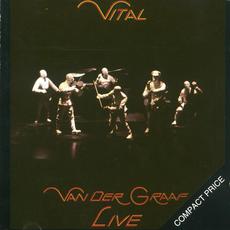 Vital (Re-Issue) (Live) mp3 Album by Van der Graaf