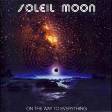 On the Way to Everything mp3 Album by Soleil Moon