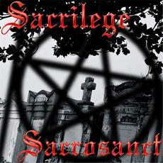 Sacrosanct mp3 Album by Sacrilege