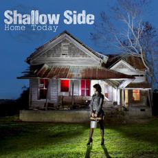 Home Today mp3 Album by Shallow Side