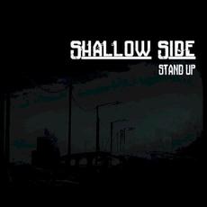 Stand Up mp3 Album by Shallow Side