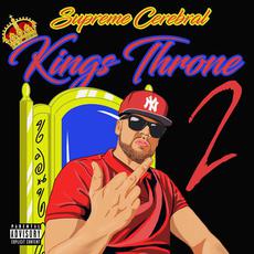 Kings Throne 2: The Crown Holder mp3 Album by Supreme Cerebral