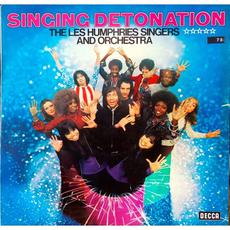 Singing Detonation mp3 Album by The Les Humphries Singers And Orchestra