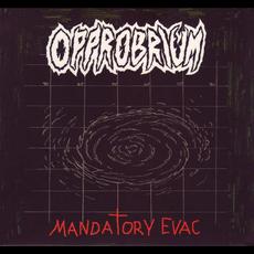 Mandatory Evac mp3 Album by Opprobrium