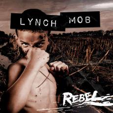 Rebel (Japanese Edition) mp3 Album by Lynch Mob
