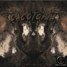CACOTOPIA mp3 Compilation by Various Artists
