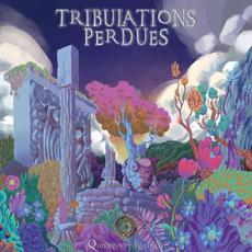 Tribulations Perdues mp3 Compilation by Various Artists