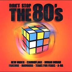 Don't Stop the 80's mp3 Compilation by Various Artists