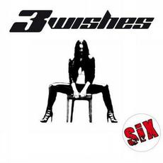 Six mp3 Album by 3 Wishes