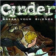Break Your Silence mp3 Album by Cinder