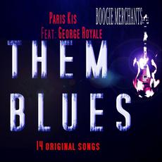 Them Blues mp3 Album by Paris Kis