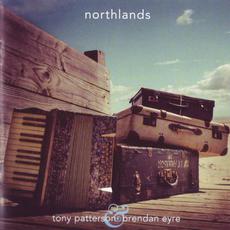 Northlands mp3 Album by Tony Patterson & Brendan Eyre