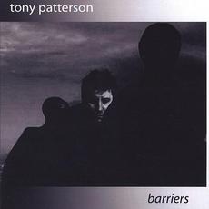Barriers mp3 Album by Tony Patterson