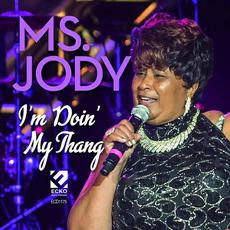 I'm Doin' My Thang mp3 Album by Ms. Jody