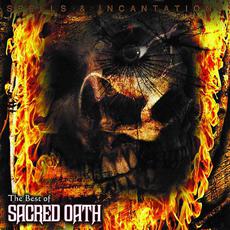 Spells & Incantations - The Best Of Sacred Oath mp3 Artist Compilation by Sacred Oath