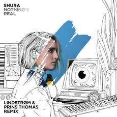 Nothing's Real (Lindstrøm & Prins Thomas remix) mp3 Remix by Shura
