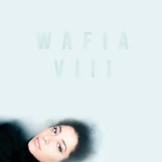 VIII mp3 Album by Wafia