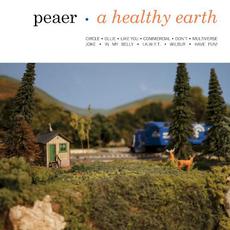 A Healthy Earth mp3 Album by Peaer